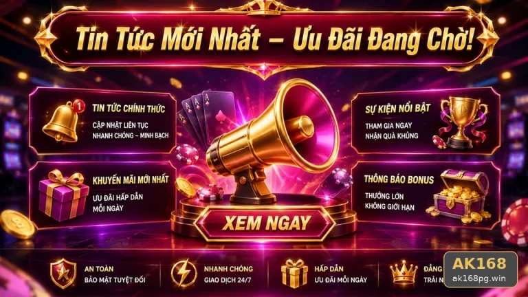 Tổng Hợp Câu Hỏi Thực Tế Về Hướng Dẫn AK168 Trên Di Động: Tin Mới, Ưu Đãi Và Điều Kiện Khuyến Mãi Tại ak168pg.win